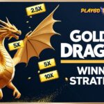 Golden dragon 2 winning strategies